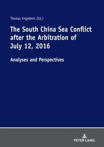 South China Sea Conflict after the Arbitration of July 12, 2016