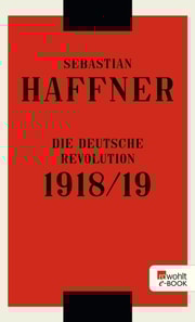 Die deutsche Revolution 1918/19
