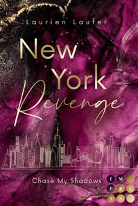 New York Revenge 2: Chase My Shadows