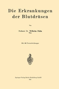 Die Erkrankungen der Blutdrüsen