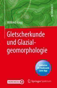 Gletscherkunde und Glazialgeomorphologie