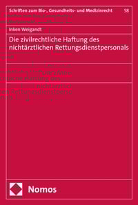 Die zivilrechtliche Haftung des nichtärztlichen Rettungsdienstpersonals