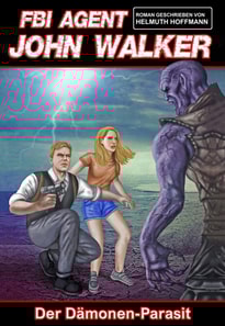 JOHN WALKER: Der Dämonen-Parasit