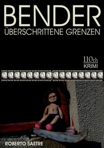 BENDER - Überschrittene Grenzen