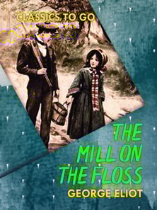 Mill on the Floss