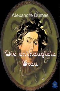 Die enthauptete Frau