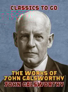 Works of John Galsworthy