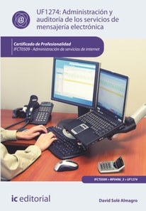 Administracion y auditoria de los servicios de mensajeria electronica. IFCT0509