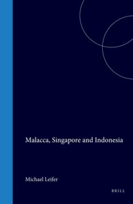 Malacca, Singapore and Indonesia