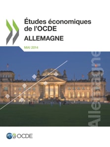 Etudes economiques de l'OCDE : Allemagne 2014
