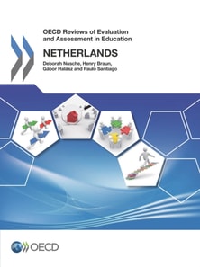 OECD Reviews of Evaluation and Assessment in Education: Netherlands 2014