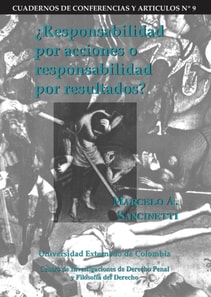 ¿Responsabilidad por acciones o responsasbilidad por resultados?