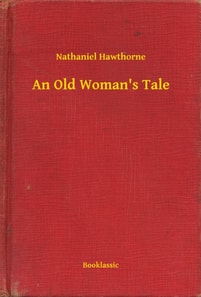 Old Woman's Tale