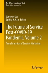 Future of Service Post-COVID-19 Pandemic, Volume 2