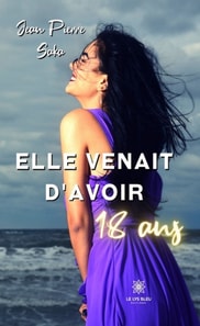 Elle venait d'avoir 18 ans
