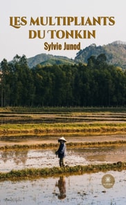 Les multipliants du Tonkin