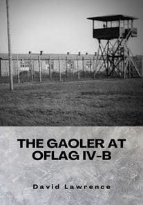 Gaoler at Oflag IV-B