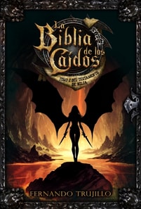 La Biblia de los Caidos. Tomo 2 del testamento de Nilia