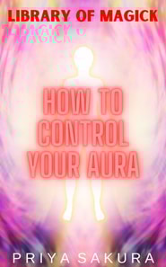 How to Control Your Aura