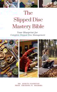Slipped Disc Mastery Bible: Your Blueprint for Complete Slipped Disc Management
