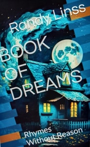 Book of Dreams: Rhymes Without Reason
