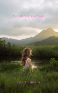 Gift of Broken Things