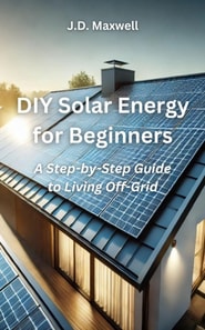 DIY Solar Energy for Beginners