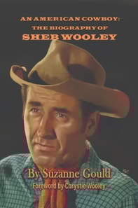 American Cowboy: The Biography of Sheb Wooley