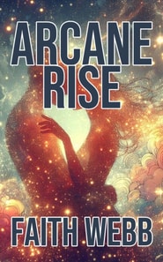 Arcane Rise