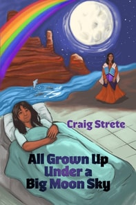 All Grown Up Under a Big Sky Moon