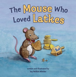 Mouse Who Loved Latkes