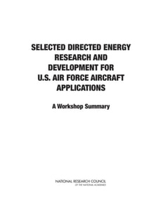 Selected Directed Energy Research and Development for U.S. Air Force Aircraft Applications