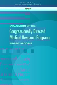 Evaluation of the Congressionally Directed Medical Research Programs Review Process