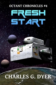 Fresh Start - Octant Chronicles #4