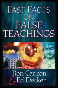 Fast Facts on False Teachings