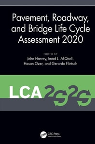 Pavement, Roadway, and Bridge Life Cycle Assessment 2020