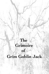 Grimoire of Grim Goblin Jack