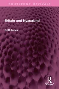 Britain and Nyasaland