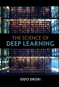 Science of Deep Learning
