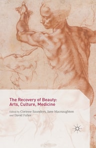Recovery of Beauty: Arts, Culture, Medicine