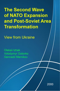 Second Wave of NATO Expansion and Post-Soviet Area Transformation: View from Ukraine