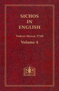 Sichos In English, Volume 4: Tishrei-Shevat 5740