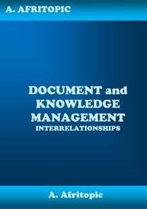 Document and Knowledge Management Interrelationships