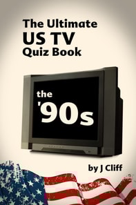 Ultimate US TV Quiz book: The '90s