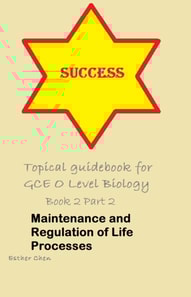Topical Guidebook For GCE O Level Biology 2 Part 2