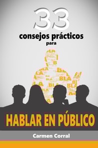 33 consejos practicos para HABLAR EN PUBLICO