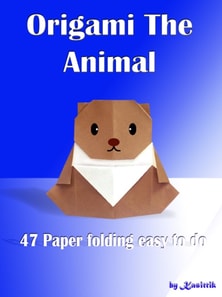 Origami The Animal - 47 Paper Folding Easy To Do