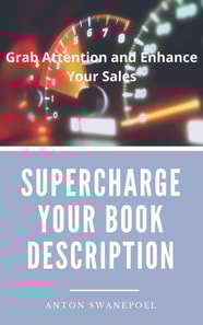 Supercharge Your Book Description: Grab Attention and Enhance Your Sales