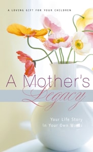 Mother's Legacy