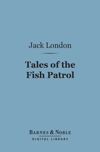 Tales Of The Fish Patrol (Barnes & Noble Digital Library)